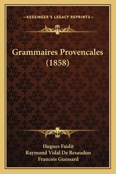 portada Grammaires Provencales (1858) (in French)