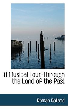 portada a musical tour through the land of the past (in English)