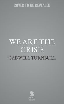 portada We are the Crisis (in English)