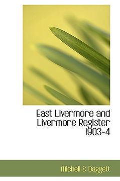 portada east livermore and livermore register 1903-4 (en Inglés)