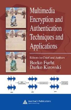 portada multimedia encryption and authentication techniques and applications (in English)
