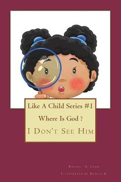 portada Where is God?: I Don't See Him (in English)