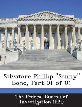 portada Salvatore Phillip Sonny Bono, Part 01 of 01 (en Inglés)