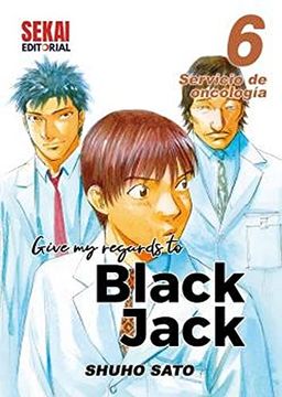portada Give my Regards to Black Jack 06. Servicio de Oncología