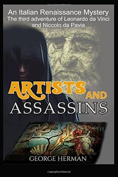 portada Artists and Assasins: The Third Adventure of Leonardo da Vinci and Niccolo da Pavia: Volume 3 (Leonardo da Vinci Mystery Series)