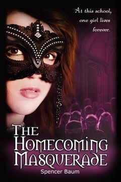 portada the homecoming masquerade (en Inglés)