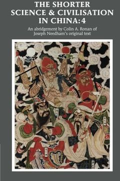 portada The Shorter Science and Civilisation in China: Volume 4 Paperback: An Abridgement of Joseph Needham's Original Text: V. 4 (en Inglés)