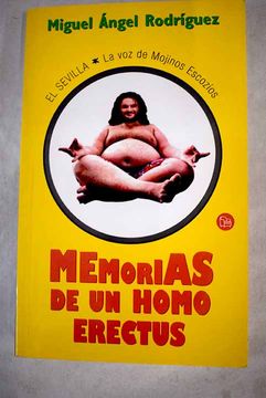 portada Memorias de un Homo Erectus (in Spanish)