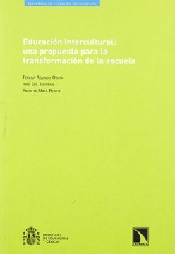 portada Educacion Intercultural: Una Propuesta Para la Transformación de la Escuela (in Spanish)