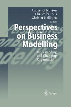 portada Perspectives on Business Modelling: Understanding and Changing Organisations (in English)