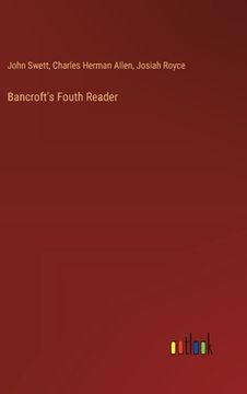portada Bancroft's Fouth Reader (en Inglés)