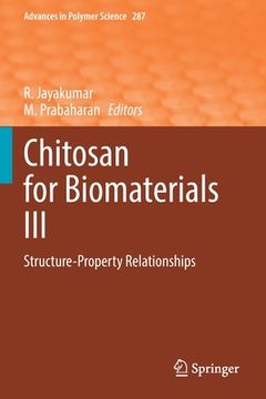 portada Chitosan for Biomaterials III: Structure-Property Relationships (en Inglés)