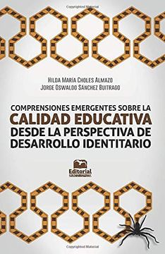 portada Comprensiones Emergentes Sobre Calidad Educativa Desde la Perspectiva del Desarrollo Identitario (in Spanish)