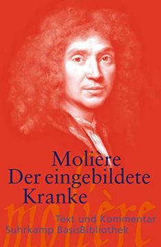 portada Der Eingebildete Kranke. Text und Kommentar. Suhrkamp Basisbibliothek 123 (in German)