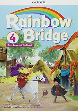 portada Rainbow Bridge: Level 4: Students Book and Workbook (en Inglés)
