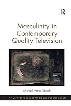 portada Masculinity in Contemporary Quality Television (en Inglés)