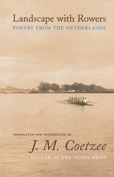 portada Landscape With Rowers: Poetry From the Netherlands (Facing Pages) (in English)