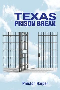 portada Texas Prison Break (in English)
