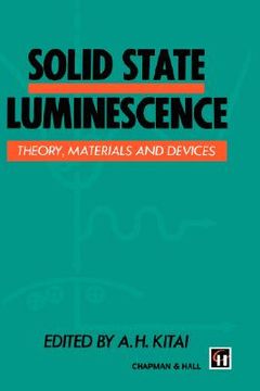 portada solid state luminescence: theory, materials and devices (en Inglés)