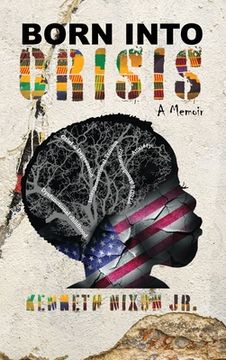 portada Born Into Crisis: A Memoir (in English)