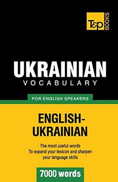 portada Ukrainian Vocabulary for English Speakers - 7000 Words (American English Collection) (en Inglés)