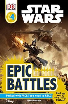 portada Dk Readers l4: Star Wars: Epic Battles: Find out About the Galaxy's Scariest Clashes! (Star Wars: Dk Readers, Level 4) 