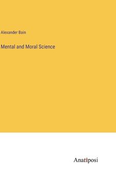 portada Mental and Moral Science