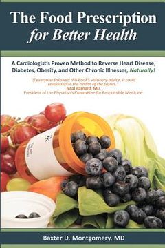 portada the food prescription for better health (en Inglés)