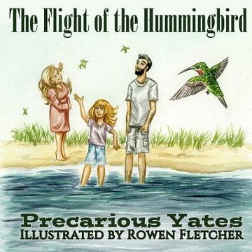 portada The Flight of the Hummingbird (en Inglés)