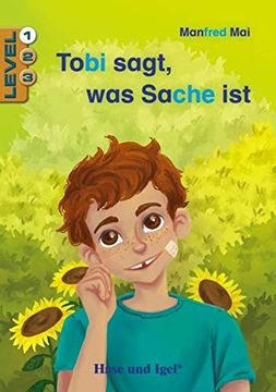 portada Tobi Sagt, was Sache ist / Level 1: Schulausgabe (Lesen Lernen mit der Silbenhilfe) (in German)