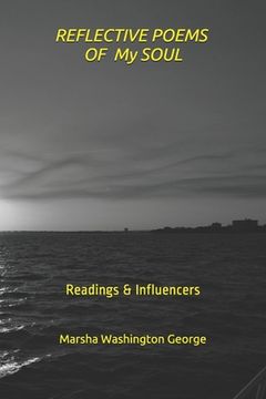 portada Reflective Poems Of My Soul: Readings & Influencers (en Inglés)