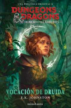 portada Dungeons & Dragons: Honor Entre Ladrones. Vocacion de Druida (in Spanish)
