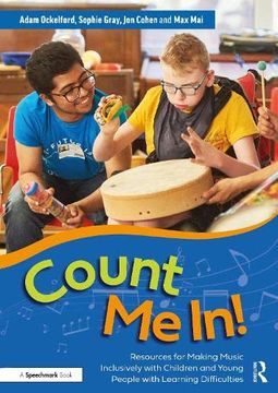 portada Count me In! Resources for Making Music Inclusively With Children and Young People With Learning Difficulties (en Inglés)