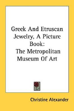 portada greek and etruscan jewelry, a picture book: the metropolitan museum of art (en Inglés)