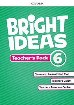portada Bright Ideas: Level 6: Teacher's Pack: Inspire Curiosity, Inspire Achievement. (en Inglés)