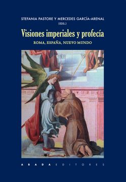 portada Visiones Imperiales y Profecía