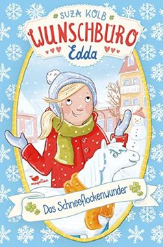 portada Wunschbüro Edda - das Schneeflockenwunder (en Alemán)