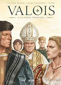 portada Valois 03: La Furia Francesa
