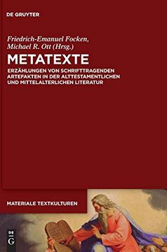 portada Metatexte: Erzahlungen von Schrifttragenden Artefakten in der Alttestamentlichen und Mittelalterlichen Literatur (en Alemán)