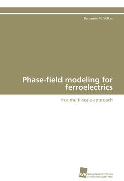portada Phase-Field Modeling for Ferroelectrics