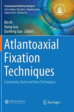 portada Atlantoaxial Fixation Techniques: Commonly Used and New Techniques (en Inglés)