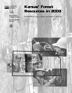 portada Kansas' Forest Resources in 2003 (en Inglés)
