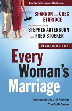 portada Every Woman's Marriage: Igniting the joy and Passion you Both Desire (Every man Series) 