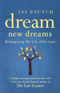 portada Dream new Dreams: Reimagining my Life After Loss (en Inglés)