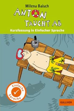 portada Kurzfassung in Einfacher Sprache. Anton Taucht ab (in German)