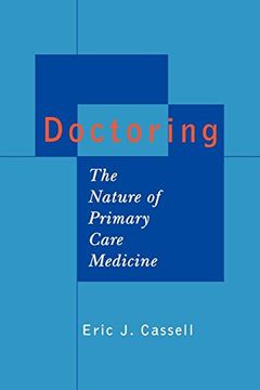 portada Doctoring: The Nature of Primary Care Medicine (en Inglés)