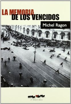 portada Memoria De Los Vencidos, La (in Spanish)
