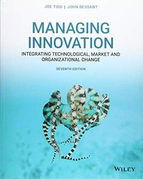 portada Managing Innovation: Integrating Technological, Market and Organizational Change
