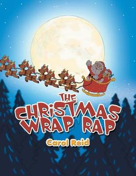 portada The Christmas Wrap Rap (en Inglés)