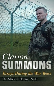 portada Clarion Summons: Essays During the War Years (en Inglés)